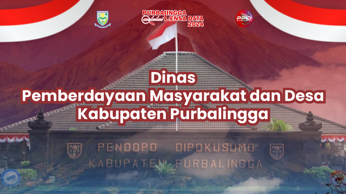 Mengenal Purbalingga Melalui Data Dinpermasdes Kabupaten Purbalingga